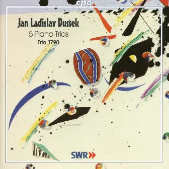 Dussek: 5 Piano Trios by Jan Ladislav Dussek