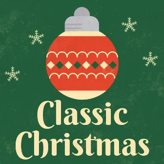 Classic Christmas Music by 