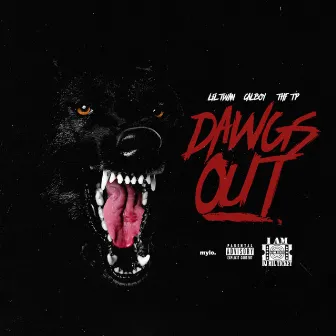 Dawgs Out (feat. Thf Tp) by Calboy