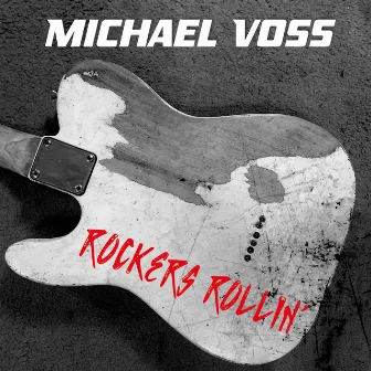 Rockers Rollin' by Michael Voss