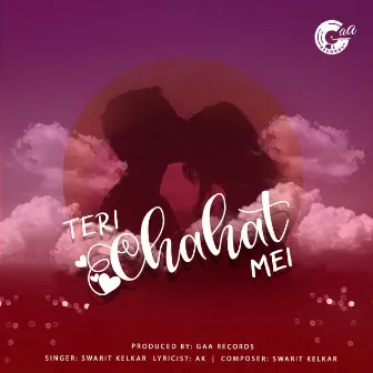 Teri Chahat Mei by Swarit Kelkar