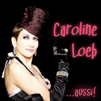 Caroline Loeb... aussi! by Unknown Artist