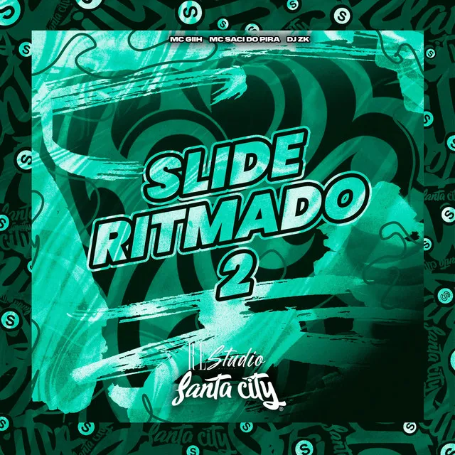 Slide Ritmado 2