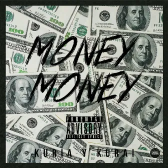 MONEY MONEY by Kuria