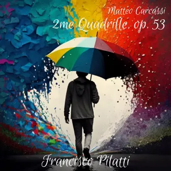 2me Quadrille, op. 53 by Francisco Pilatti