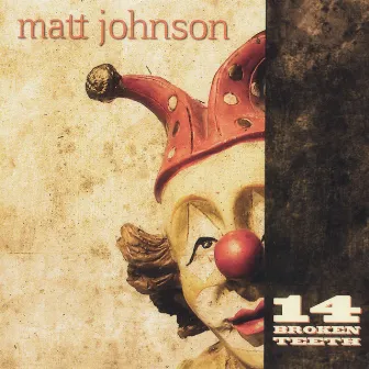 14 Broken Teeth by Matt Johnson