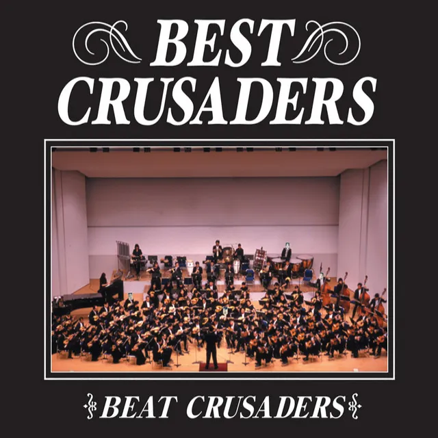 BEST CRUSADERS