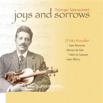 Joys And Sorrows by Thüringer Salonquintett