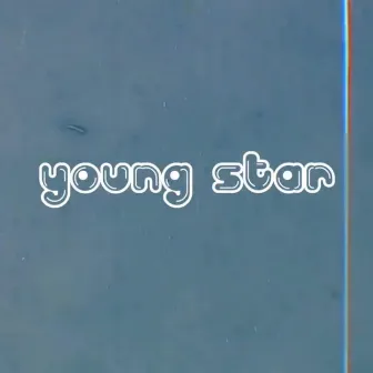 YoungStar by LilSccrt