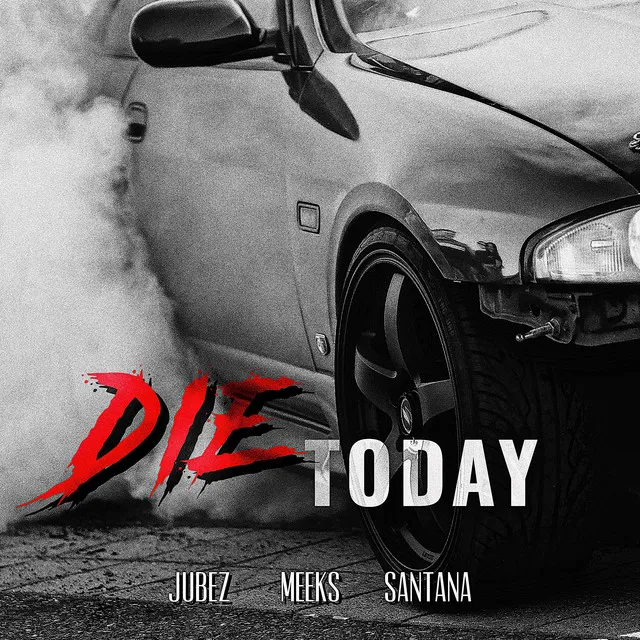 Die Today