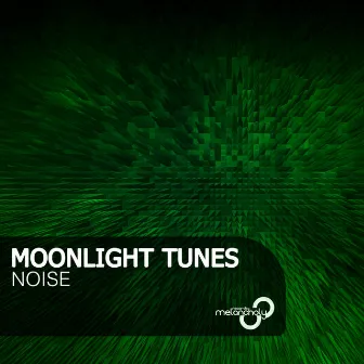 Noise by Moonlight Tunes