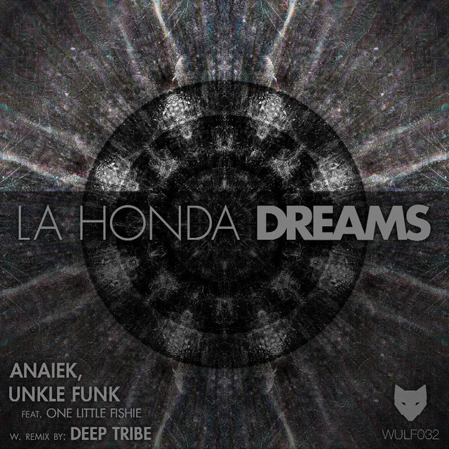 La Honda Dreams - Deep Tribe Remix