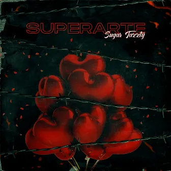 Superarte by Sugar Tazzty