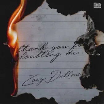 Thank You For Doubting Me by Zoey Dollaz