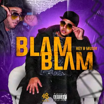 BLAM BLAM by Key B Musik