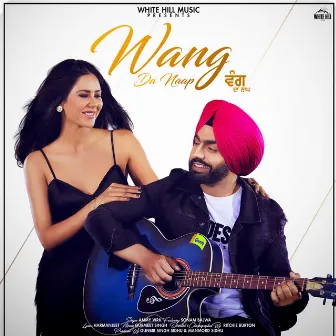 Wang Da Naap by Ammy Virk