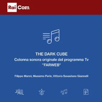 The Dark Cube (Colonna Sonora Originale Del Programma Tv 