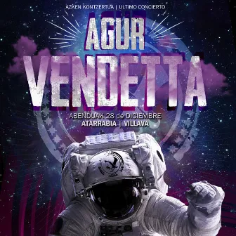 Agur Vendetta by Vendetta