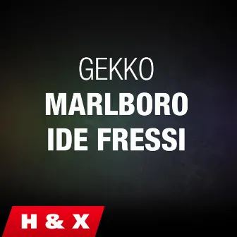 Marlboro ide fressi by Gekko