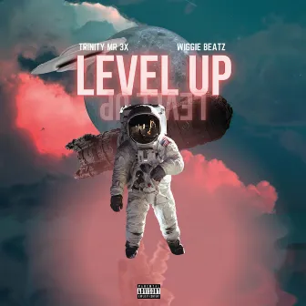 Level Up by Trinity Mr 3x