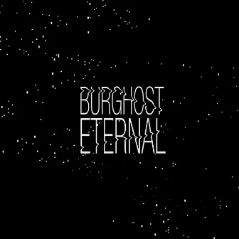 Eternal by Burghost