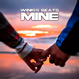 Mine by Winiss Beats