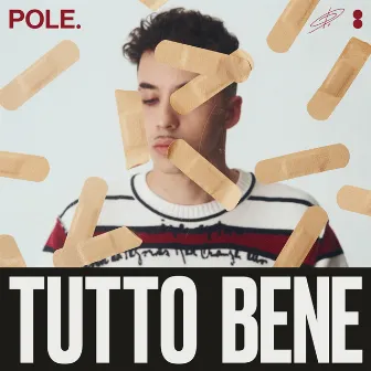 Tutto Bene by Pole.