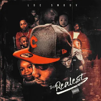 The Realest by Loc Smoov