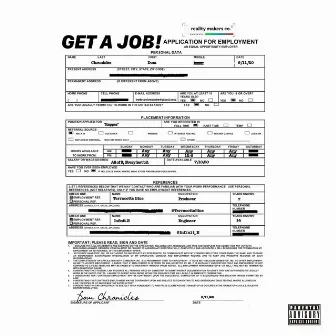 GET A JOB by Dom Chronicles