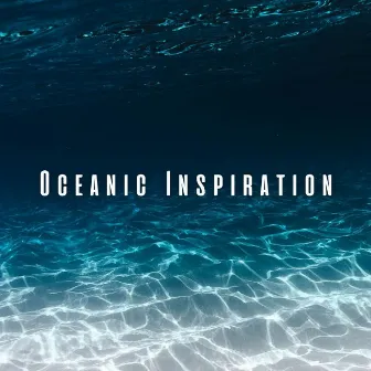 Oceanic Inspiration: Motivating Chill Music for Focus by Wind and Oceans