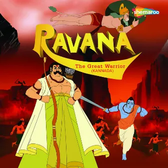 Ravana The Great Warrior - Kannada by Debjit