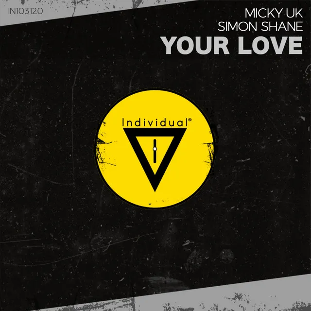 Your Love - Radio Edit