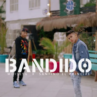 Bandido by Santino El Principe