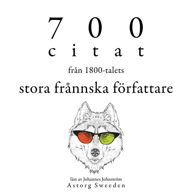 700 citat från de stora franska författarna på 1900-talet (Samling av de bästa citat)