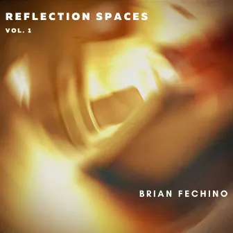 Reflection Spaces Vol. 1 by Unknown Artist