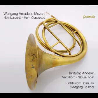 Mozart: Horn Concertos Nos. 1-4 by Hansjörg Angerer