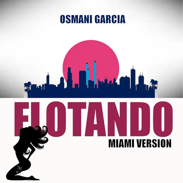 Flotando - Miami Version, Remastered, 2023