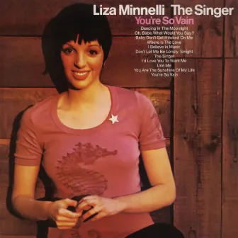 The Singer (Expanded Edition) by Liza Minnelli