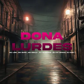 Dona Lurdes by MC Suco