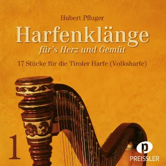 Harfenklänge für's Herz und Gemüt by Hubert Pfluger