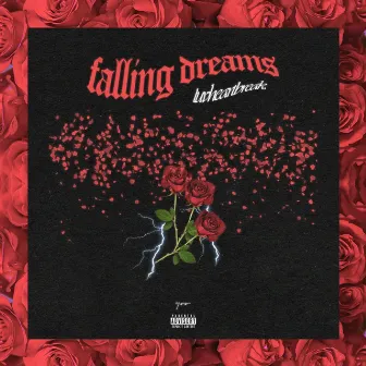 Falling Dreams by Luv Heartbreak