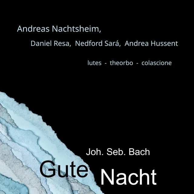 Gute Nacht (BWV 227) - for Several Lutes