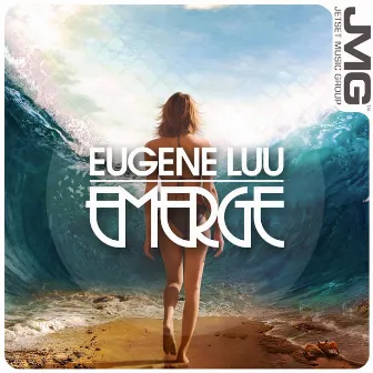 Emerge by Eugene Luu