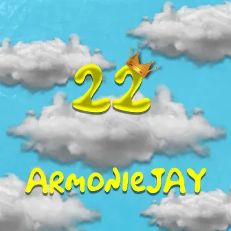 22 by ArmonieJAY