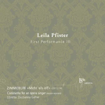 Commedia für eine Opernsängerin: Mehr als elf by Leila Pfister