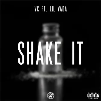 Shake It by VC