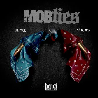 Mob Ties by Lil Yack