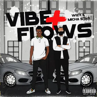 Vibes + Flows by Wizy