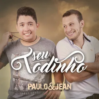 Seu Todinho by Paulo & Jean