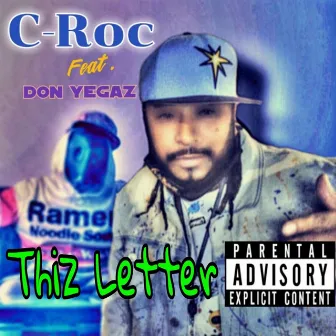 Thiz Letter (Remastered Version) by C-Roc from 818